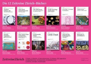 Zeitreise Zürich – 12 Bezirke, 12 Bücher