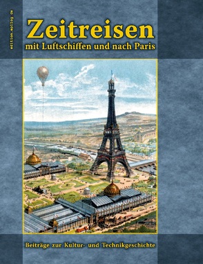 Zeitreisen mit Luftschiffen und nach Paris von Hoppe,  Ronald