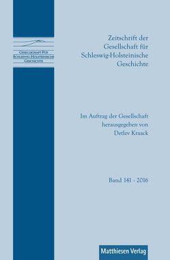 Zeitschrift der Gesellschaft für Schleswig-Holsteinische Geschichte von Kraack,  Detlev