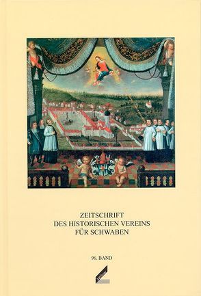 Zeitschrift des Historischen Vereins für Schwaben / Zeitschrift des Historischen Vereins für Schwaben von Dobras,  Werner, Fleischer,  Wolfgang, Gier,  Helmut