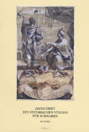 Zeitschrift des Historischen Vereins für Schwaben / Zeitschrift des Historischen Vereins für Schwaben von Kießling,  Rolf, Mauer,  Benedikt, Schmid,  Jürgen