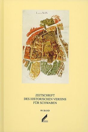 Zeitschrift des Historischen Vereins für Schwaben / Zeitschrift des Historischen Vereins für Schwaben von Jachmann,  Julian, Paulus,  Christof, Scheller,  Benjamin