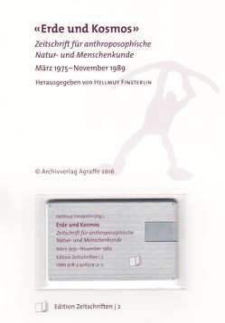 Zeitschrift «Erde und Kosmos» – Zeitschrift für anthroposophische Natur- und Menschenkunde von Finsterlin,  Helmut