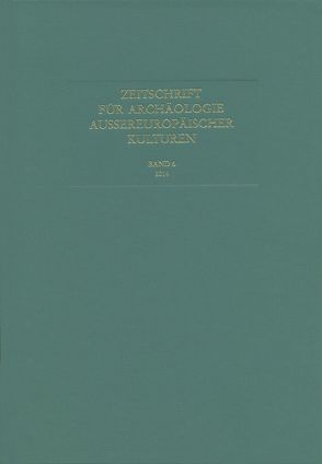 Zeitschrift für Archäologie Außereuropäischer Kulturen