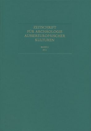 Zeitschrift für Archäologie Außereuropäischer Kulturen