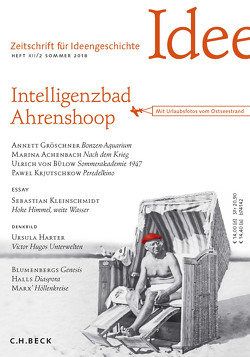 Zeitschrift für Ideengeschichte Heft XII/2 Sommer 2018 von Achenbach,  Marina, Bülow,  Ulrich von, Gröschner,  Annett, Harter,  Ursula, Kleinschmidt,  Sebastian, Krjutschkow,  Pawel, Seemann,  Hellmut