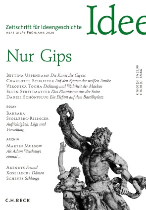 Zeitschrift für Ideengeschichte Heft XIV/1 Frühjahr 2020 von Asal,  Sonja, Schönpflug,  Daniel, Schreiter,  Charlotte, Stollberg-Rilinger,  Barbara, Strittmatter,  Ellen, Tocha,  Veronika, Uppenkamp,  Bettina, Völlnagel,  Jörg