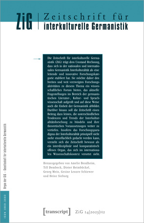 Zeitschrift für interkulturelle Germanistik von Bendheim,  Amélie, Dembeck,  Till, Heimböckel,  Dieter, Mein,  Georg, Schiewer,  Gesine Lenore, Sieburg,  Heinz