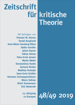 Zeitschrift für kritische Theorie, Heft 48/49 von Krämer,  Sven, Schweppenhäuser,  Gerhard