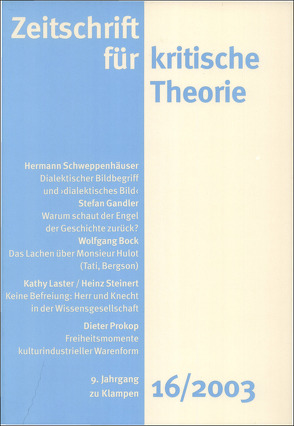 Zeitschrift für kritische Theorie / Zeitschrift für kritische Theorie, Heft 16 von Bock,  Wolfgang, Krämer,  Sven, Schweppenhäuser,  Gerhard