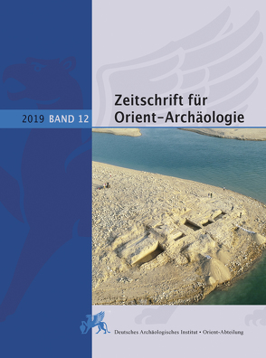 Zeitschrift für Orient-Archäologie von Eichmann,  Ricardo, Ess,  Margarete van