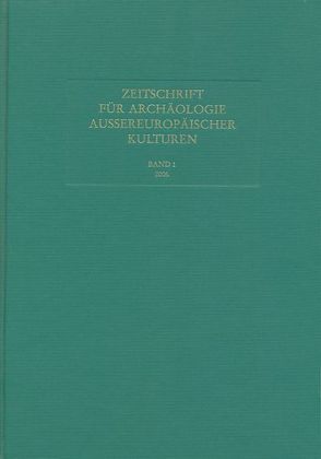 Zeitschrift für Archäologie Außereuropäischer Kulturen