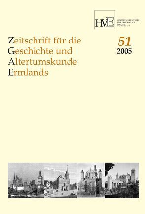 Zeitschrift für Geschichte und Altertumskunde des Ermlandes, Band 51-2005 von Karp,  Hans J