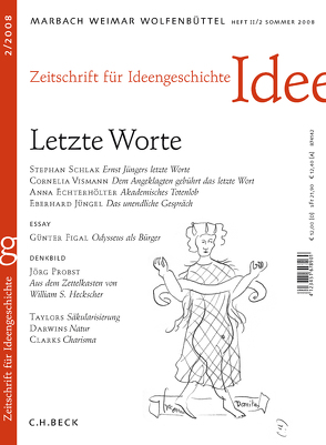 Zeitschrift für Ideengeschichte Heft II/2 Sommer 2008: Letzte Worte von Klenner,  Philipp, Rahden,  Wolfert von, Raulff,  Ulrich, Schmidt-Glintzer,  Helwig, Seemann,  Hellmut Th