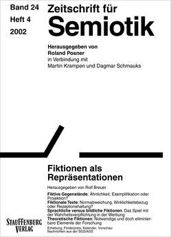 Zeitschrift für Semiotik / Fiktionen als Repräsentationen von Breuer,  Rolf, Posner,  Roland