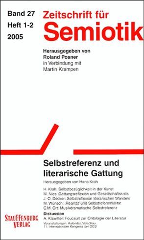 Zeitschrift für Semiotik / Selbstreferenz und literarische Gattung von Krah,  Hans, Posner,  Roland