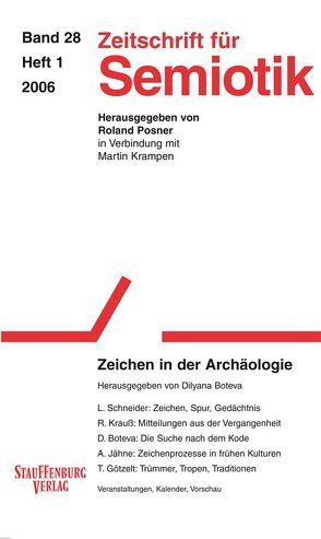 Zeitschrift für Semiotik / Zeichen in der Archäologie von Boteva,  Dilyana