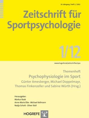 Themenheft: Psychophysiologie im Sport von Amesberger,  Günter, Doppelmayr,  Michael, Finkenzeller,  Thomas, Würth,  Sabine