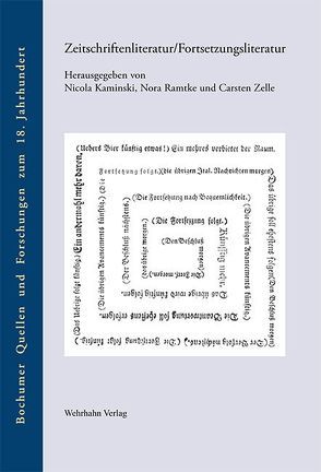 Zeitschriftenliteratur / Fortsetzungsliteratur von Kaminski,  Nicola, Ramtke,  Nora, Zelle,  Carsten