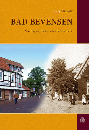 Zeitsprünge Bad Bevensen von Wagner,  Tino