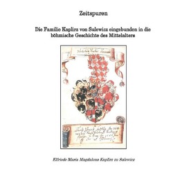 Zeitspuren von Kaplirz von Sulewicz,  Elfriede