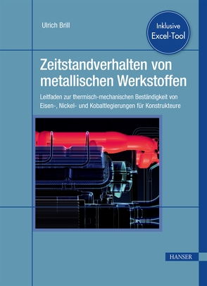 Zeitstandverhalten von metallischen Werkstoffen von Brill,  Ulrich