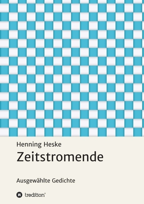 Zeitstromende von Heske,  Henning