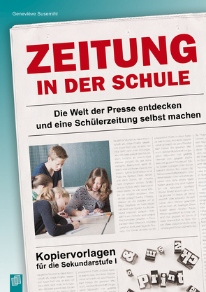 Zeitung in der Schule von Susemihl,  Geneviève