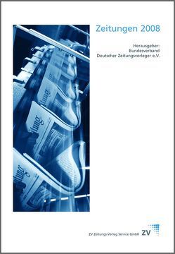 Zeitungen von Breyer-Mayländer,  Thomas, Danch,  Robert, Donnerstag,  Joachim, Facius,  Gernot, Heinen,  Helmut, Jürgens,  Uwe, Kansky,  Holger, Keller,  Anett, Keller,  Dieter, Mittelbach,  Reiner, Nickel,  Volker, Pasquay,  Anja, Prantl,  Heribert, Rediske,  Michael, Resing,  Christian, Riefler,  Katja, Tillmanns,  Lutz, Veigl,  Ricarda, Wolff,  Dietmar