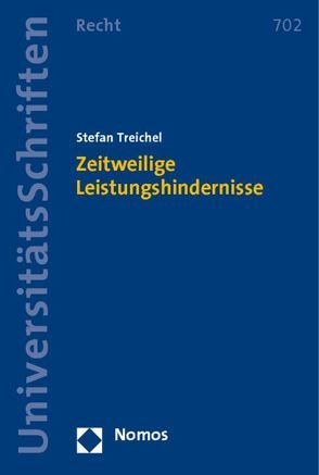 Zeitweilige Leistungshindernisse von Treichel,  Stefan