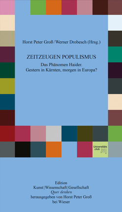 Zeitzeugen Populismus von Drobesch,  Werner, Gross,  Horst Peter