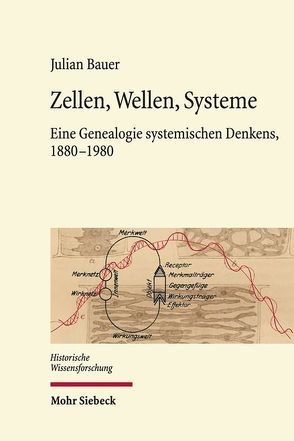 Zellen, Wellen, Systeme von Bauer,  Julian