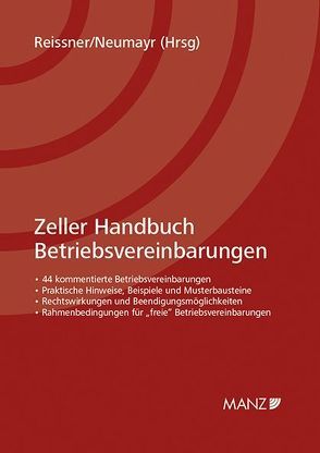 Zeller Handbuch Betriebsvereinbarungen von Neumayr,  Matthias, Reissner,  Gert-Peter