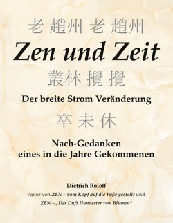 Zen und Zeit von Roloff,  Dietrich