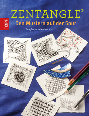 Zentangle® – Den Mustern auf der Spur von Vennekens,  Maria