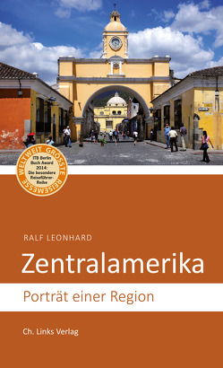 Zentralamerika von Leonhard,  Ralf