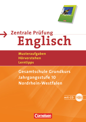 Abschlussprüfung Englisch – English G 21 – Sekundarstufe I – Nordrhein-Westfalen – 10. Schuljahr von Christie,  David