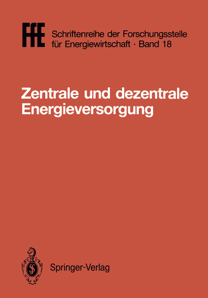 Zentrale und dezentrale Energieversorgung von Schaefer,  Helmut