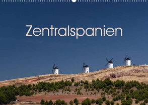 Zentralspanien (Wandkalender 2023 DIN A2 quer) von Berlin, Schoen,  Andreas