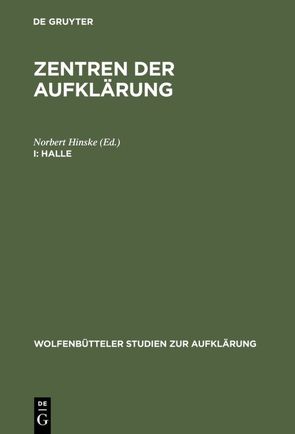 Zentren der Aufklärung / Halle von Hinske,  Norbert