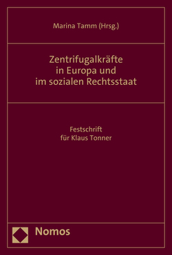 Zentrifugalkräfte in Europa und im sozialen Rechtsstaat von Tamm,  Marina