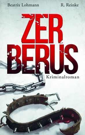 Zerberus von Lohmann,  Beatrix, Reinke,  R.