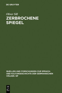 Zerbrochene Spiegel von Sill,  Oliver