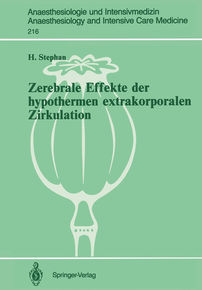 Zerebrale Effekte der hypothermen extrakorporalen Zirkulation von Stephan,  Heidrun