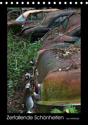 Zerfallende Schönheiten – Historischer Autofriedhof (Tischkalender 2018 DIN A5 hoch) von Fotoart Marlis Wasserfallen Bürgi,  MW