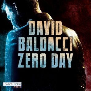 Zero Day von Anton,  Uwe, Baldacci,  David, Wunder,  Dietmar