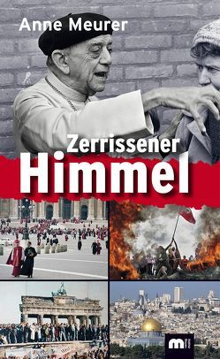 Zerrissener Himmel von Meurer,  Anne