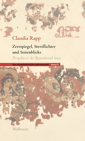 Zerrspiegel, Streiflichter und Seitenblicke von Rapp,  Claudia