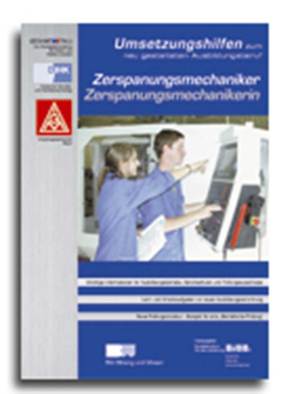 Zerspanungsmechaniker / Zerspanungsmechanikerin