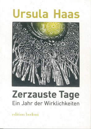 Zerzauste Tage von Haas,  Ursula, Johne,  Marc, Manfried,  Scheithauer